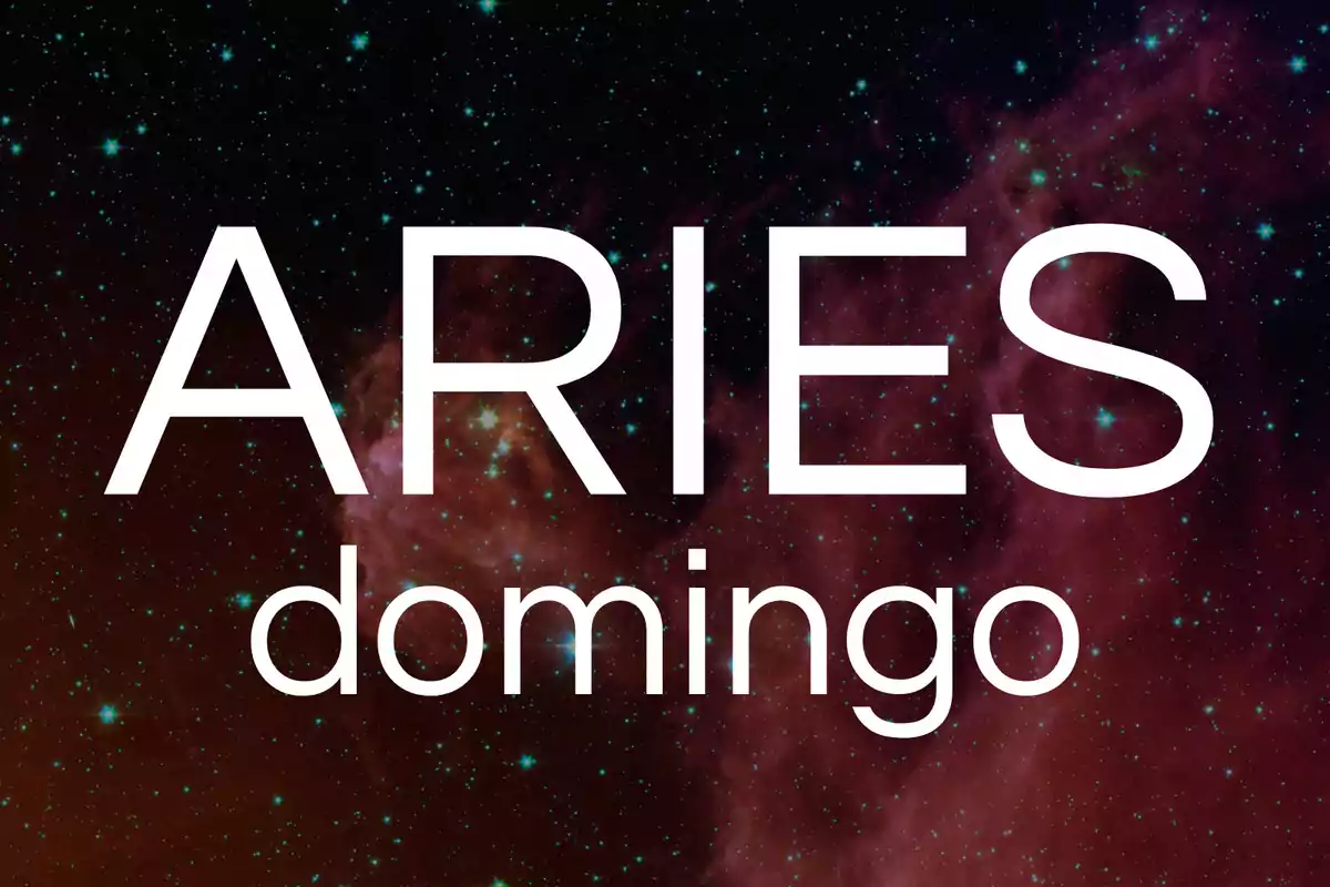 Texto Aries domingo sobre un fondo de estrellas y nebulosas en el espacio.