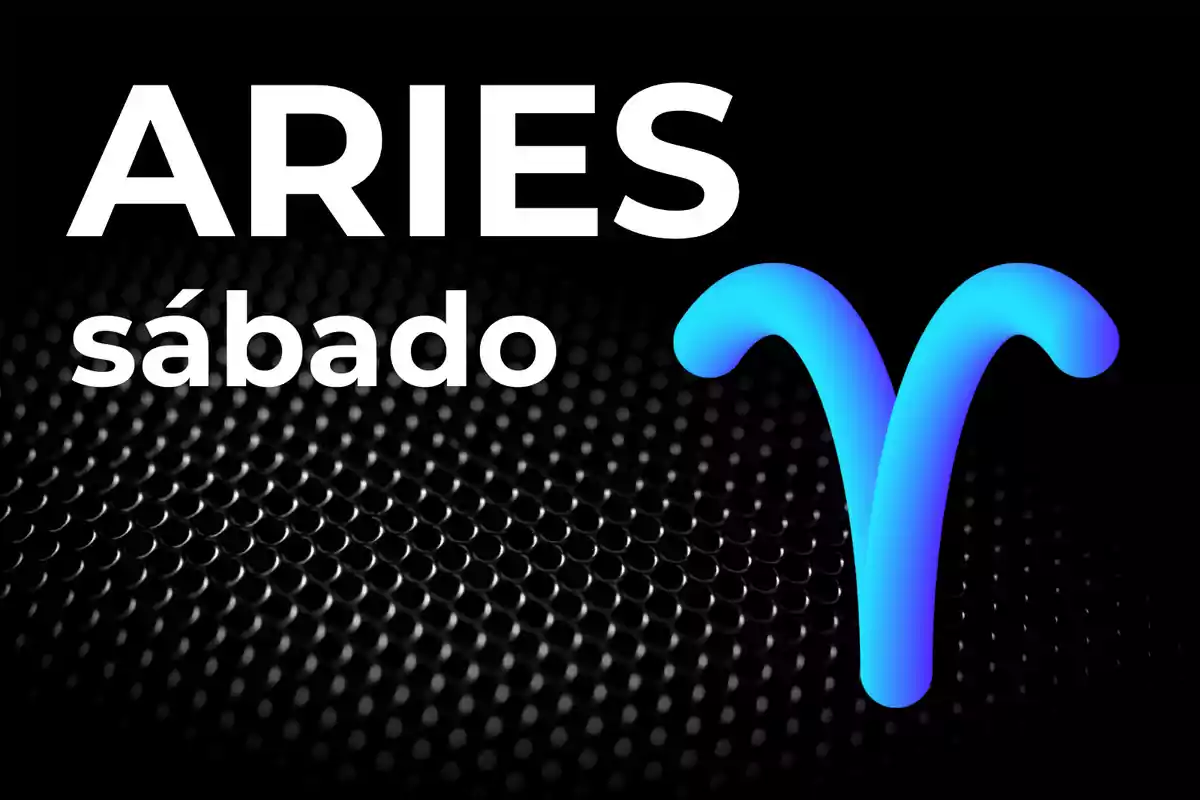Texto Aries sábado en letras blancas sobre un fondo oscuro con líneas de luz azul