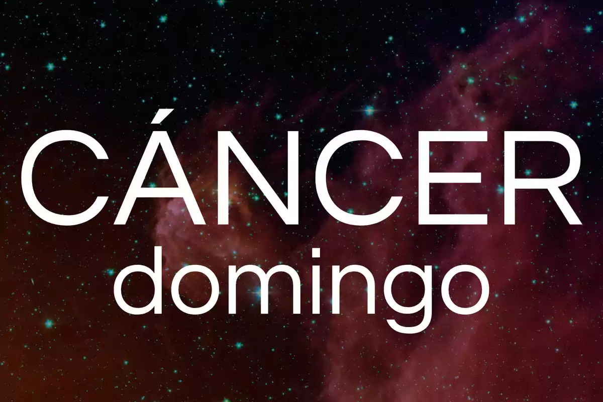 Texto Cáncer domingo sobre un fondo de estrellas en el espacio