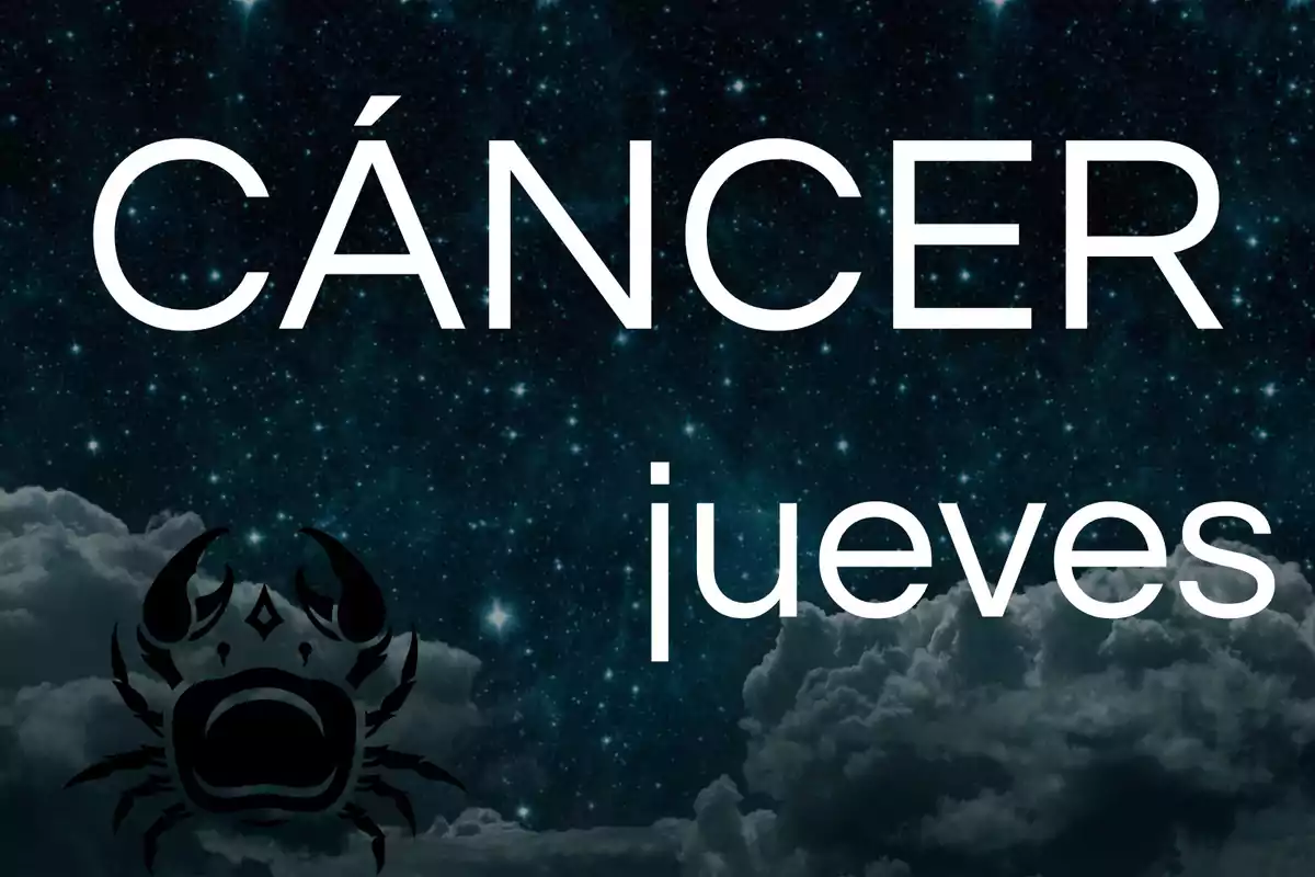 Fondo de cielo estrellado con nubes, el texto dice Cáncer jueves y hay un dibujo de un cangrejo negro.