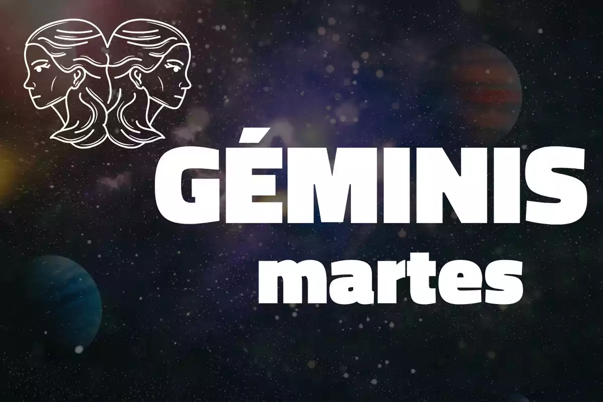 Ilustración del signo Géminis con dos rostros femeninos y el texto Géminis martes sobre un fondo de galaxia y planetas.