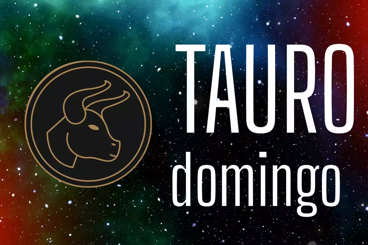 Fondo de galaxia con el símbolo de Tauro y las palabras Tauro domingo