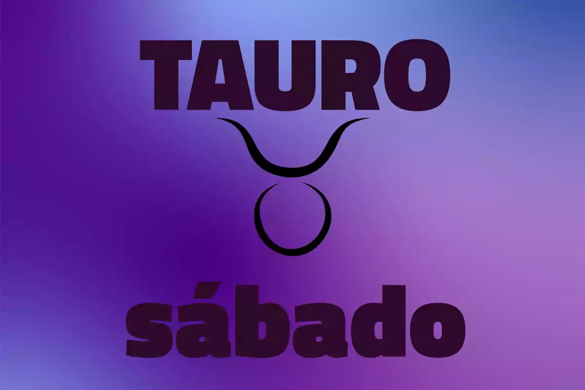 Fondo degradado en tonos morados con la palabra Tauro en la parte superior, un símbolo de toro en el centro y la palabra sábado en la parte inferior