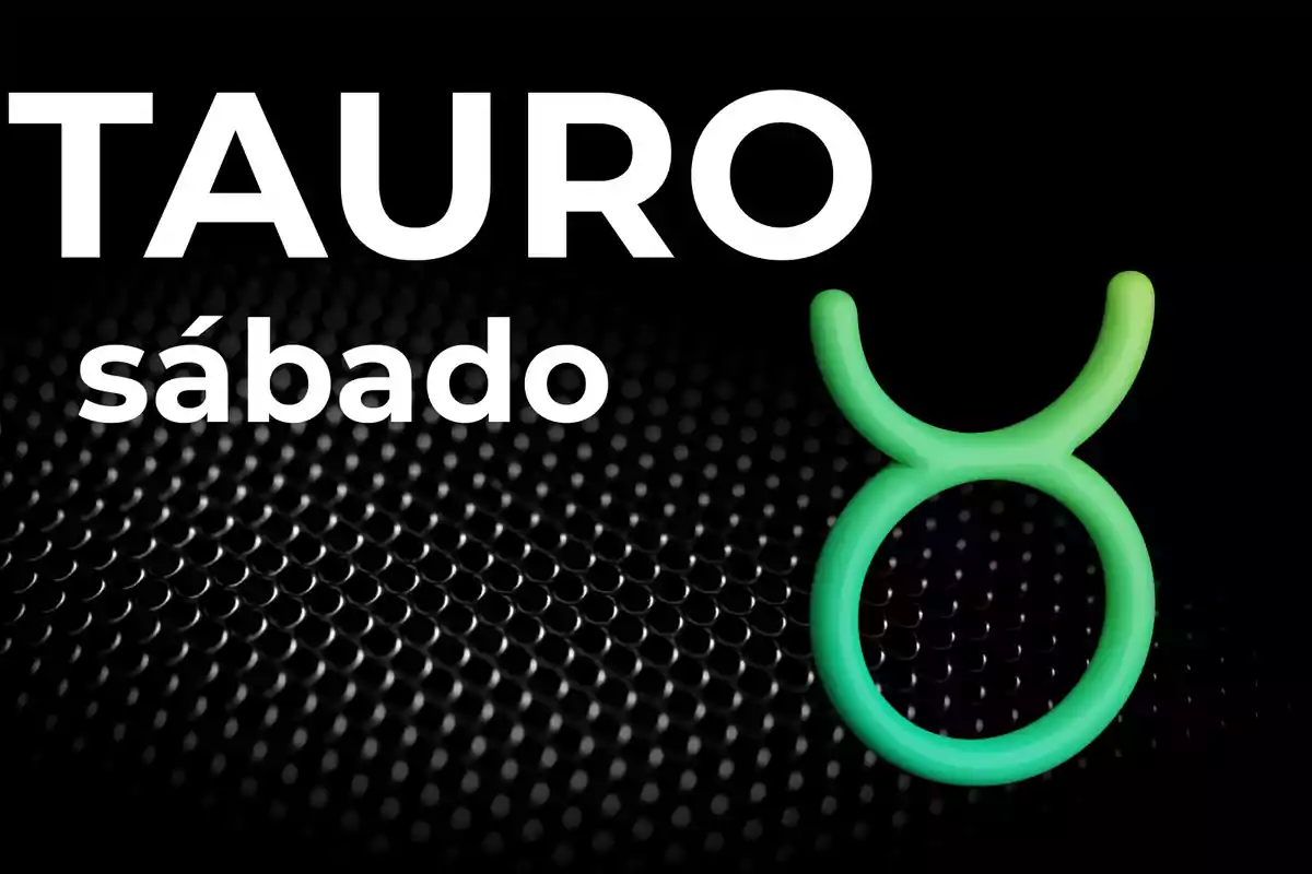 Imagen con la palabra Tauro, la palabra sábado y el símbolo del signo zodiacal Tauro sobre un fondo negro con patrón de puntos.