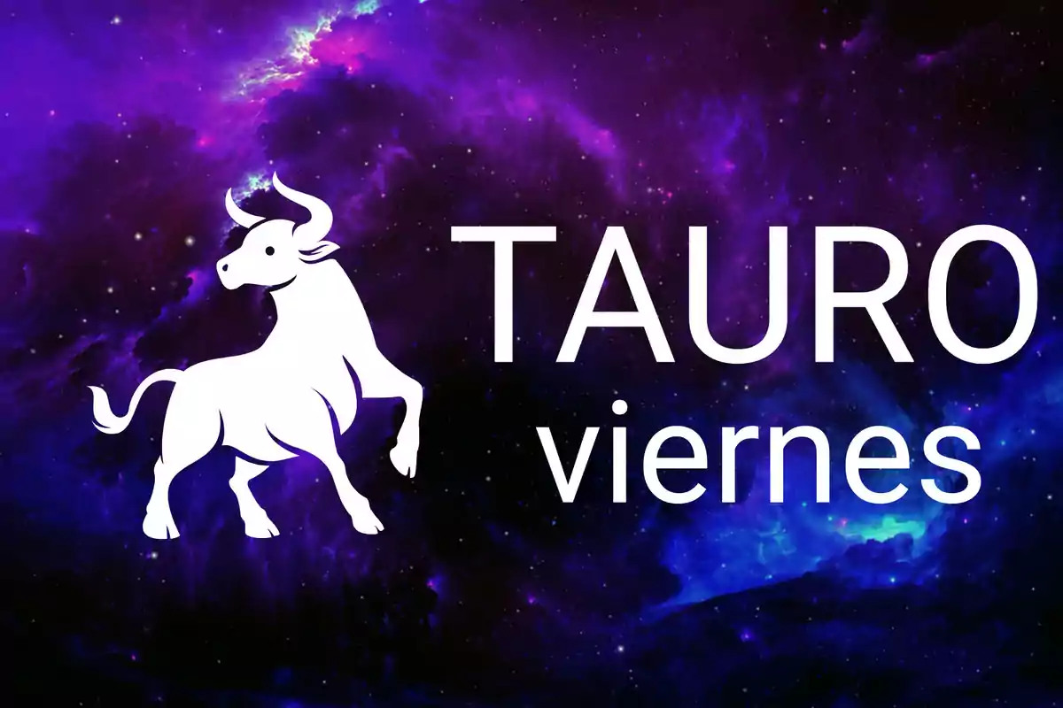 Ilustración de un toro blanco junto a las palabras Tauro y viernes sobre un fondo de galaxia en tonos morados y azules