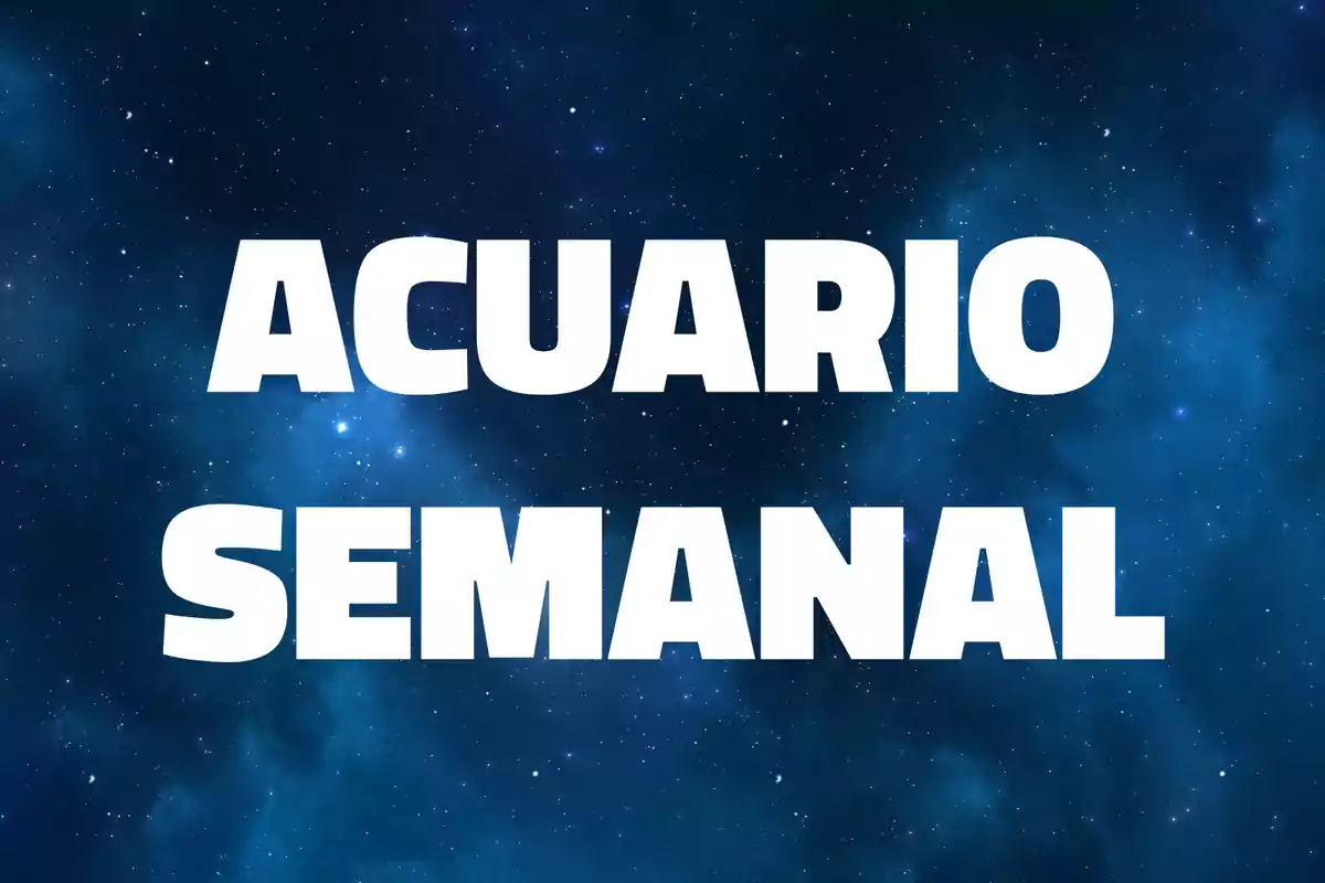Texto "Acuario semanal" en letras blancas grandes sobre un fondo de cielo estrellado azul.
