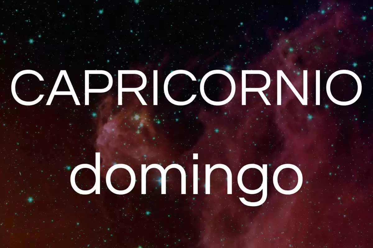 Texto Capricornio domingo sobre un fondo de estrellas y nebulosas en el espacio.