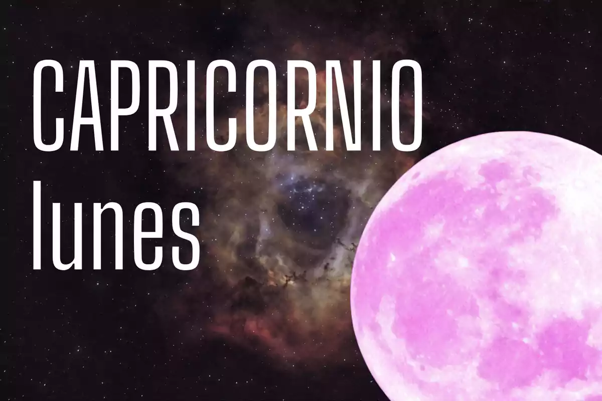 Imagen con la palabra Capricornio y lunes sobre un fondo de galaxia y una luna llena rosa