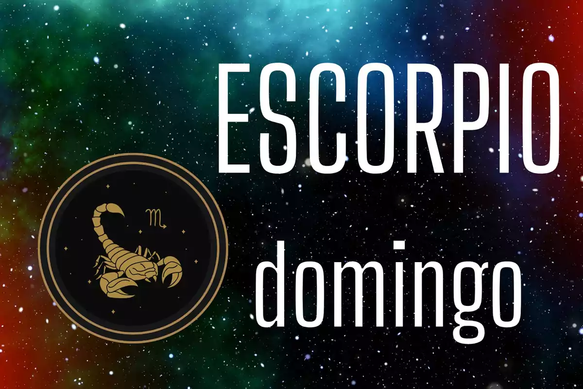 Fondo de galaxia con la palabra Escorpio y domingo junto a un símbolo dorado de escorpión