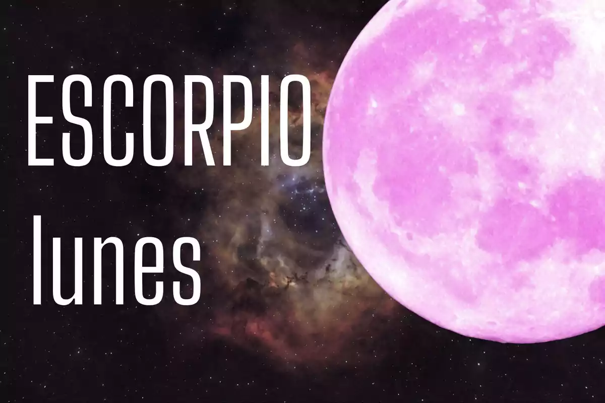 Fondo de galaxia con una luna rosa y el texto Escorpio lunes