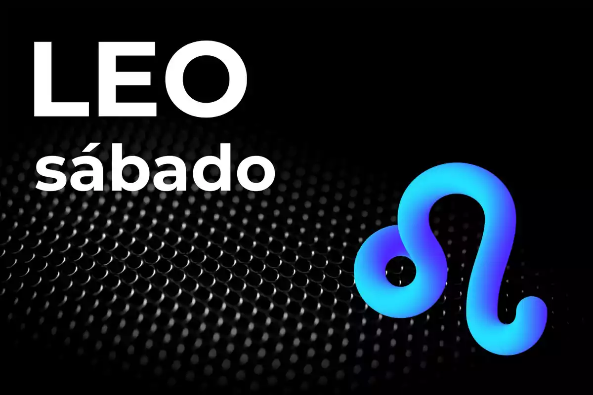 Imagen con la palabra LEO en grande, la palabra sábado debajo y el símbolo zodiacal de Leo en color azul sobre un fondo negro con patrón de puntos.