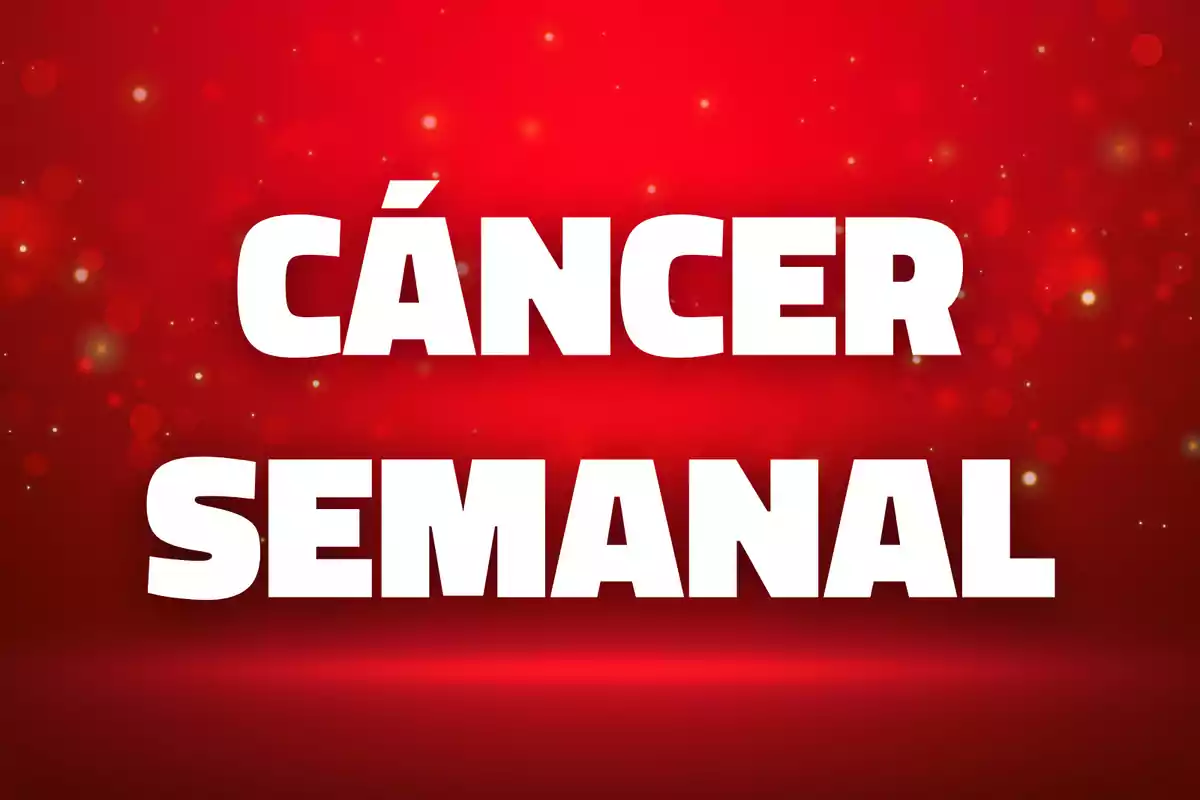 Texto en letras blancas que dice cáncer semanal sobre un fondo rojo con destellos.